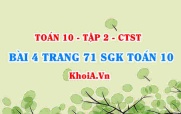 Bài 4 trang 71 SGK Toán 10 tập 2 Chân trời sáng tạo